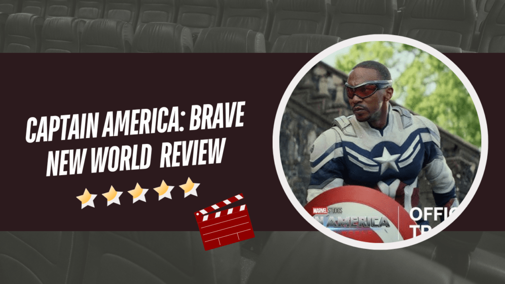 Captain America: Brave New World Review